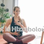 What Is Hizzaboloufazic